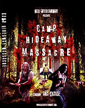 Camp Hideaway Massacre (2018) starring Lerch Buckler on DVD